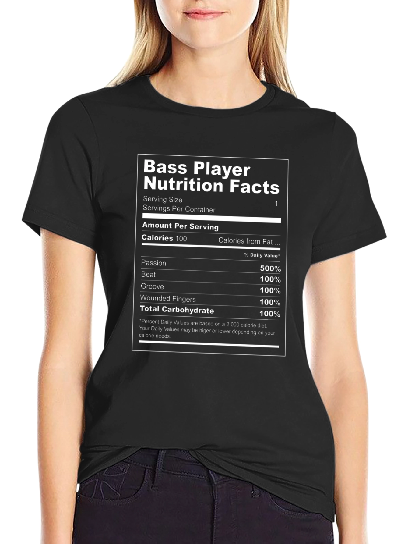 Bass Player Nutrition Facts T-Shirt