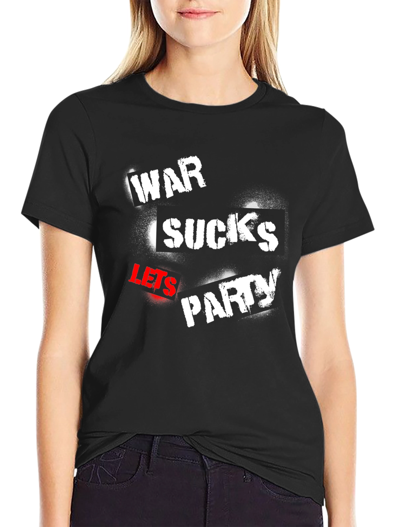 War Sucks Lets Party T-Shirt