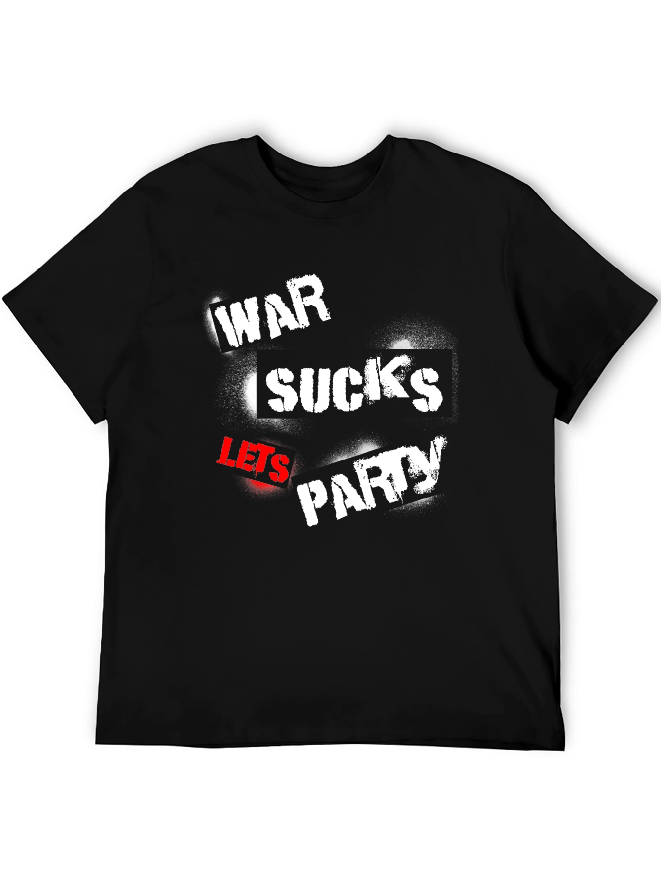 War Sucks Lets Party T-Shirt