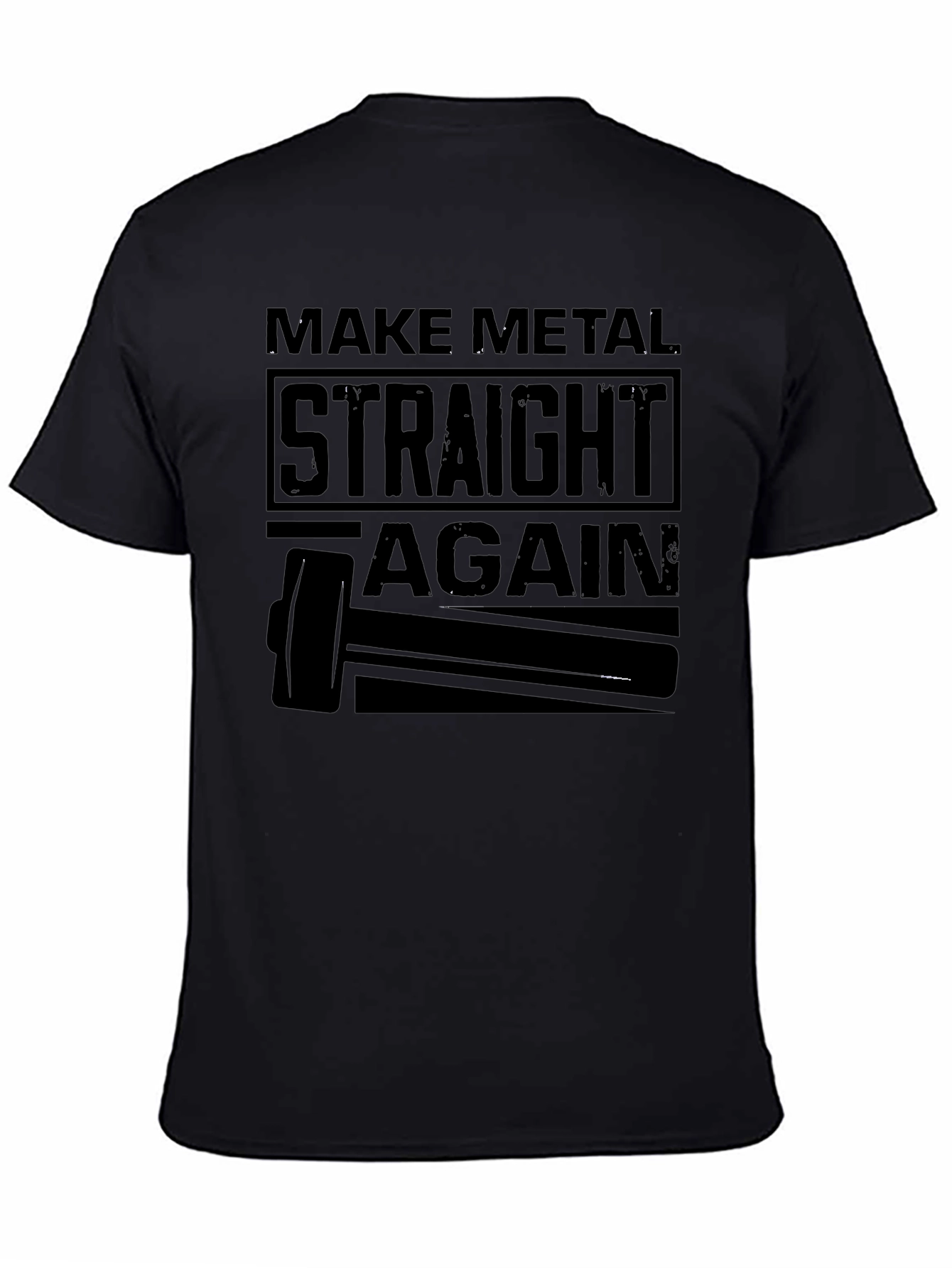 Make Metal Straight Again T-Shirt - Black