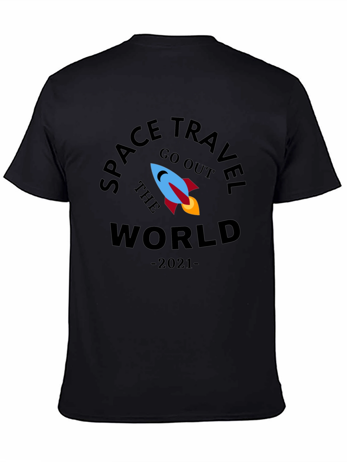 Space Travel Go Out the World 2021 T-Shirt