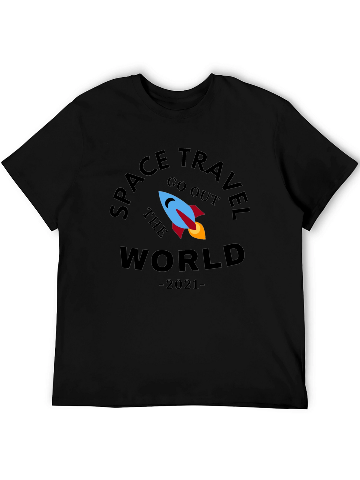 Space Travel Go Out the World 2021 T-Shirt