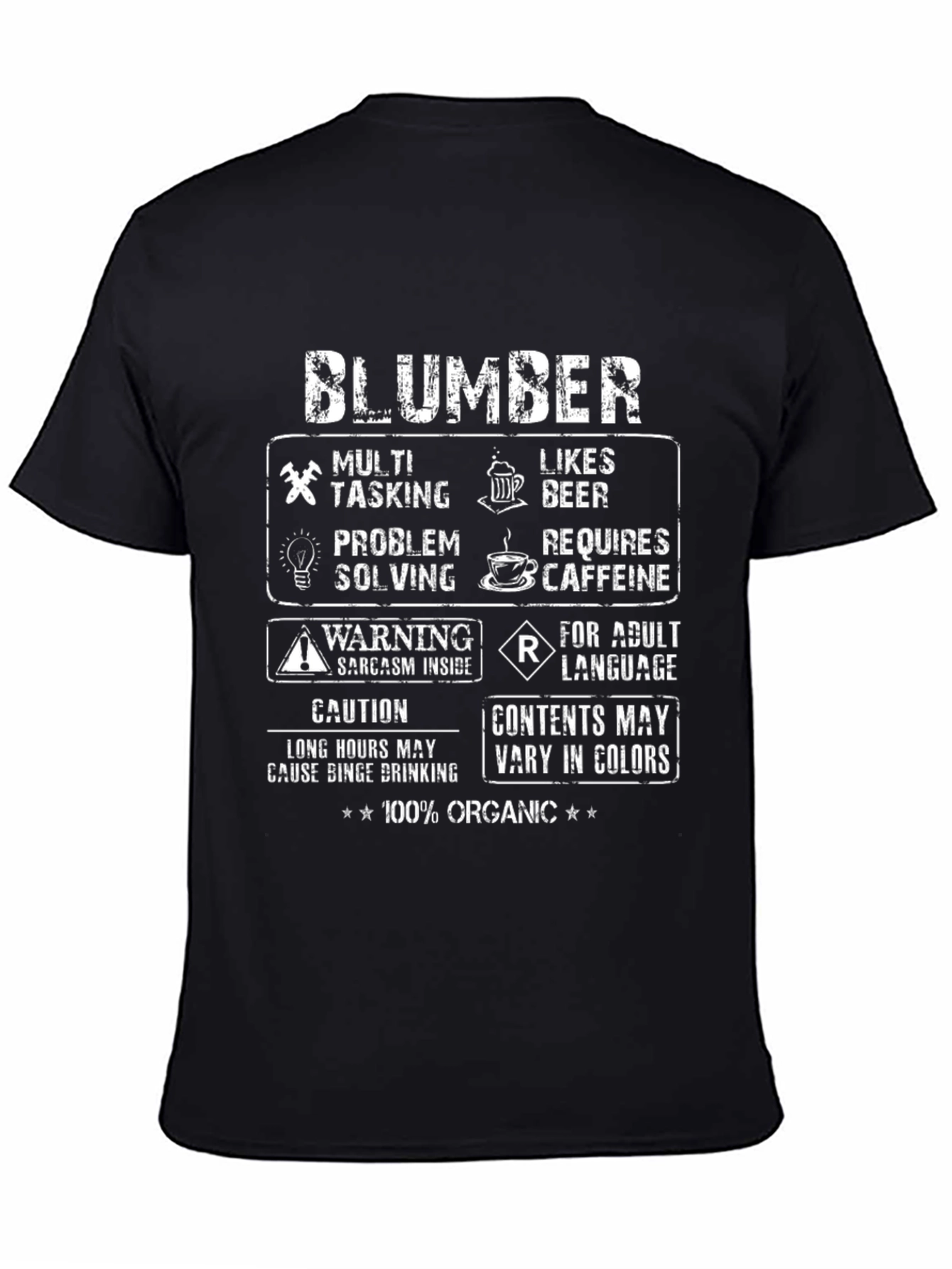 Blumber Funny T-Shirt - Multi Tasking Organic