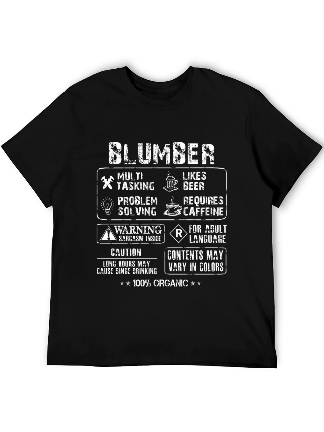 Blumber Funny T-Shirt - Multi Tasking Organic