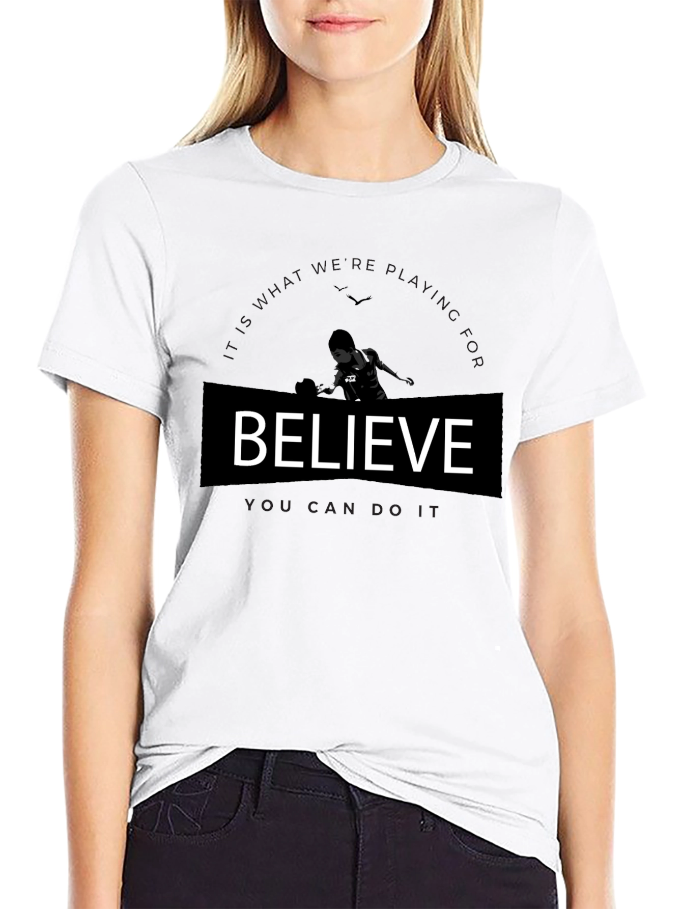 Believe Graphic T-Shirt - Motivational Tee