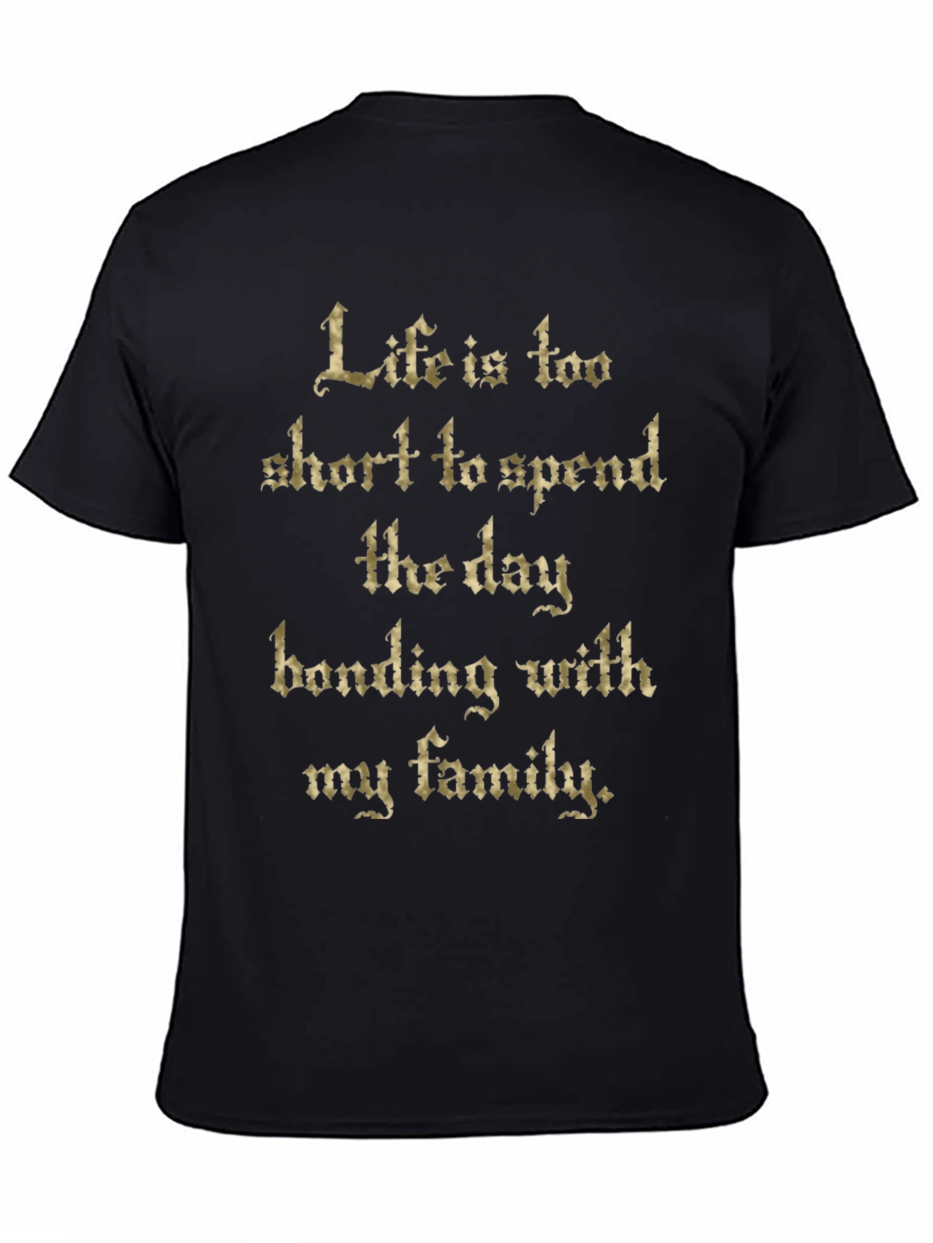 Funny Life is Too Short Black Graphic Tee