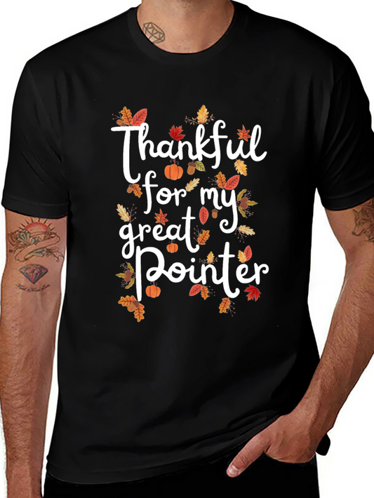 Thankful for my Great Pointer T-Shirt - Fall