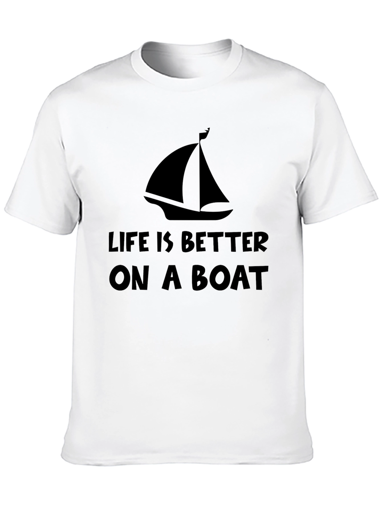 Life is Better on a Boat - Graphic Tee
