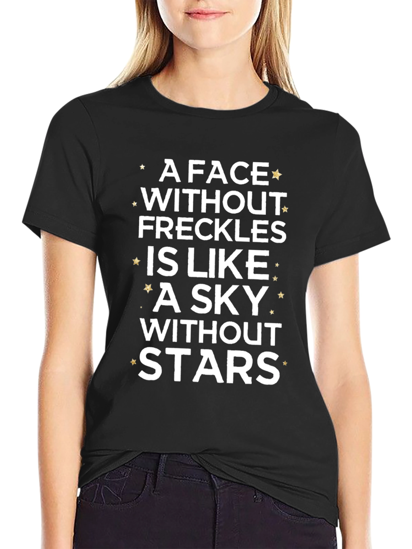 Freckles T-Shirt - A Face Without Freckles
