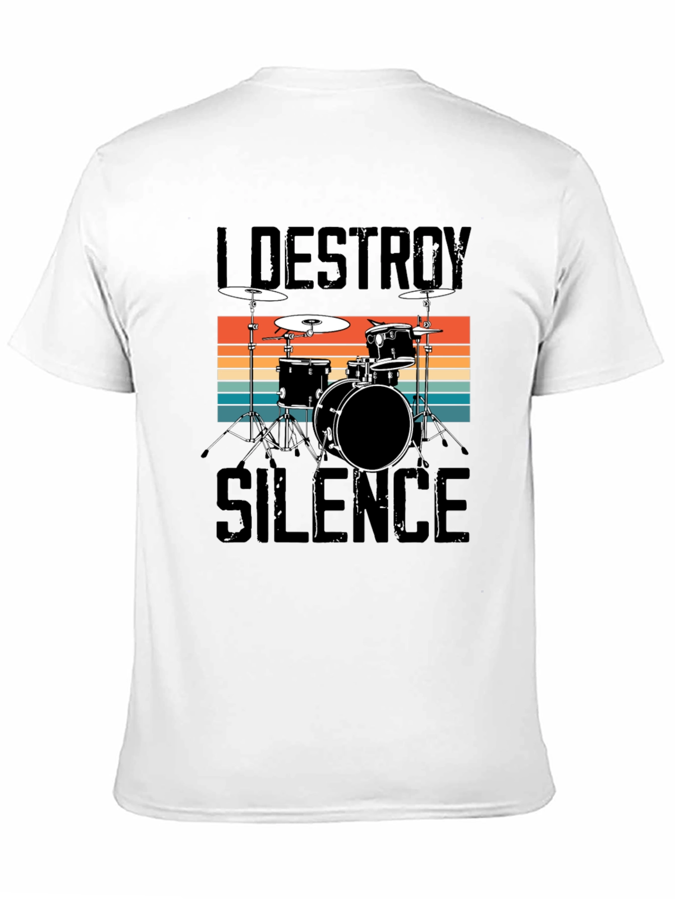 I Destroy Silence Drummer Tee