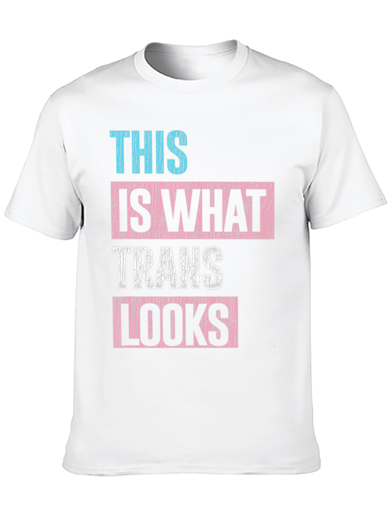 Trans Looks T-Shirt