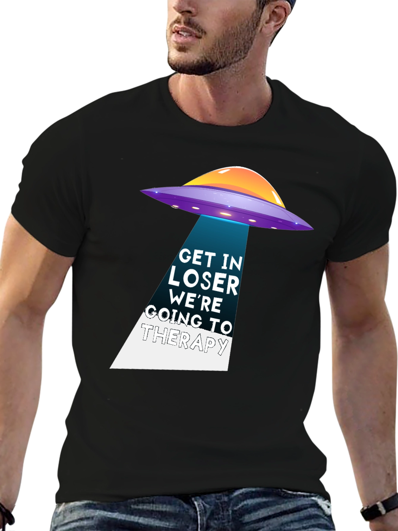 Get In Loser Were Going To Therapy UFO T-Shirt