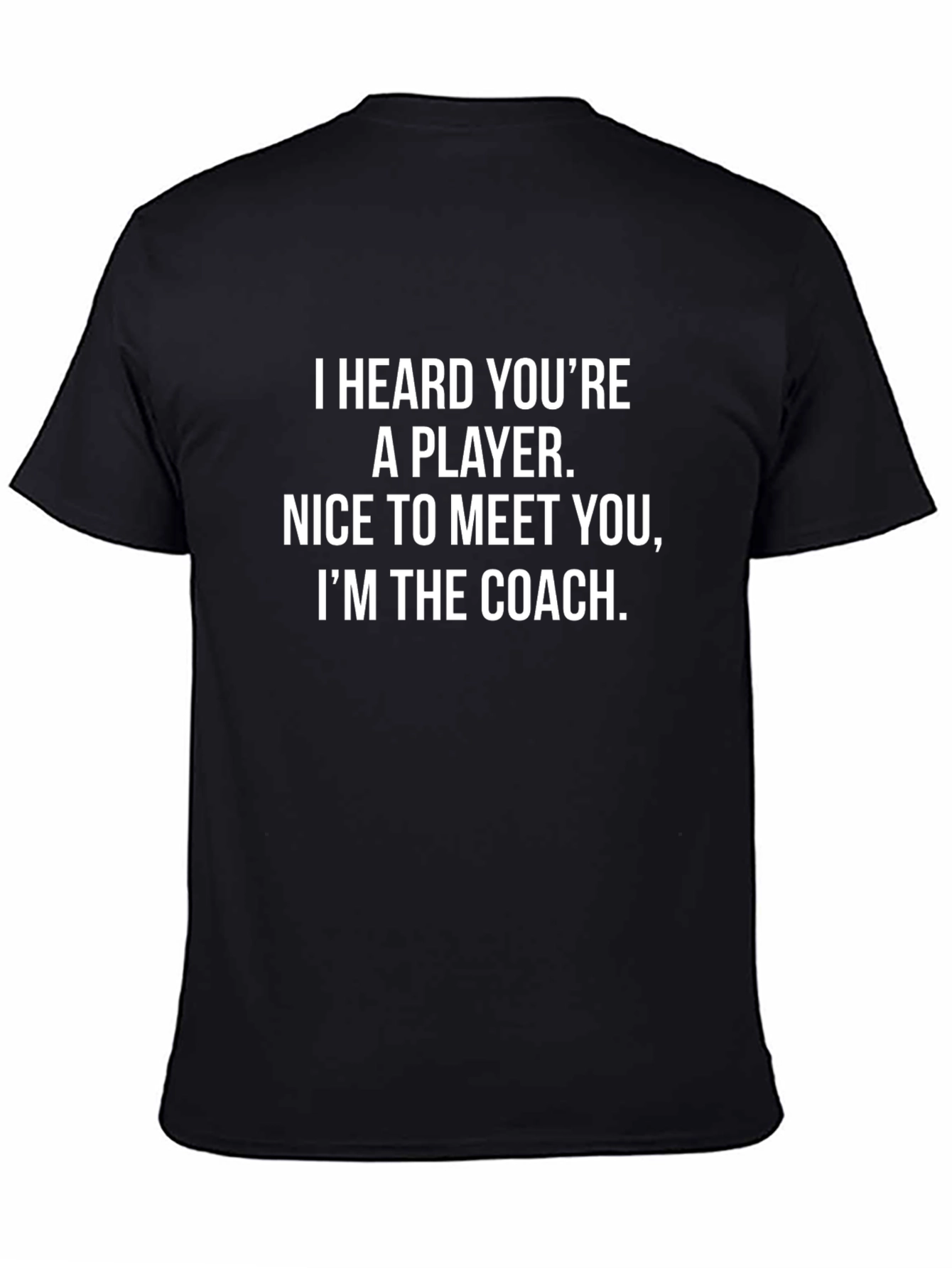 Funny Coach T-Shirt - Player vs. Coach
