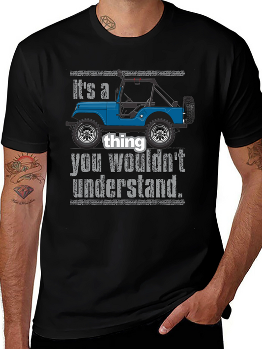 Its a Jeep Thing T-Shirt