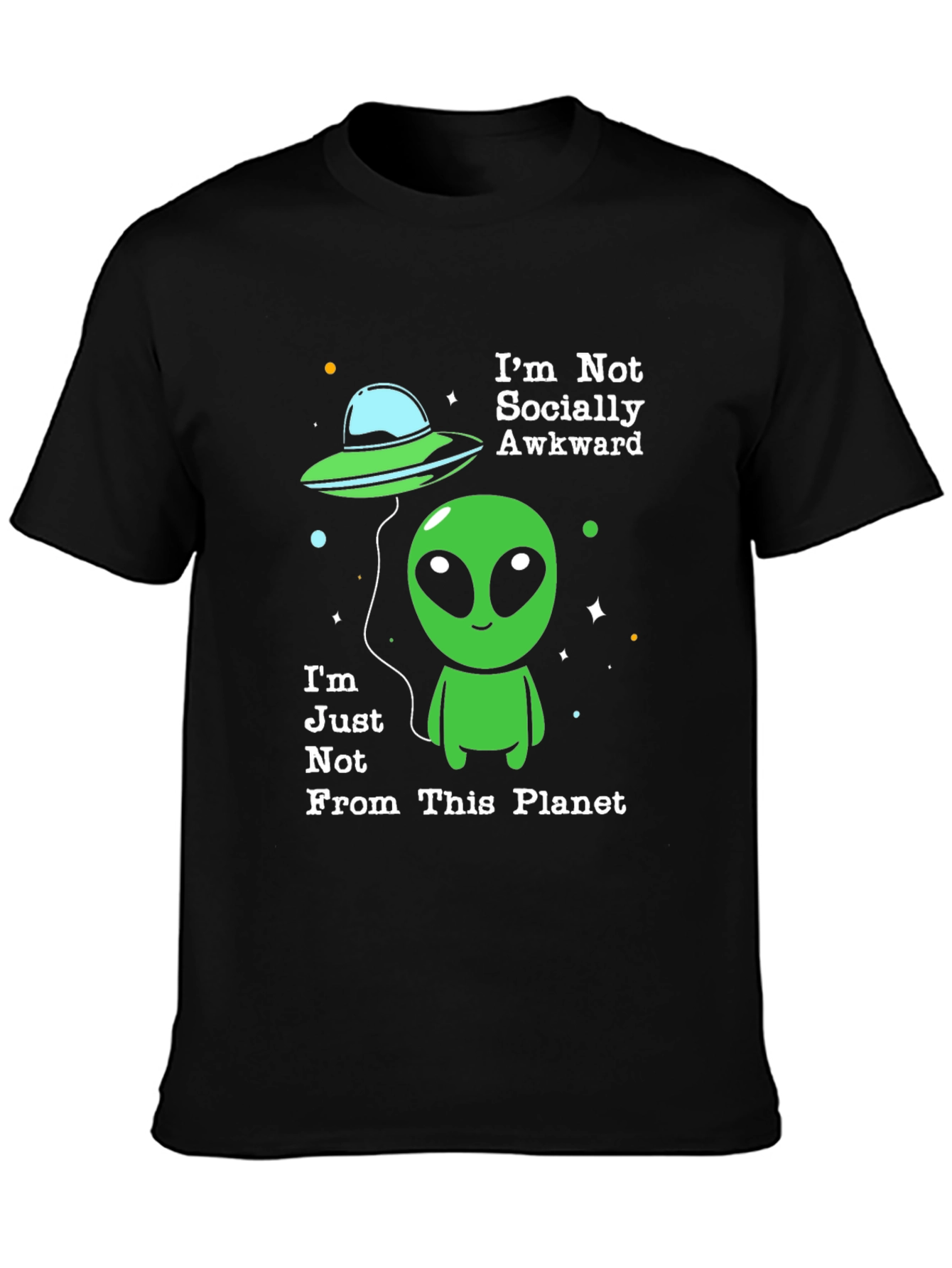 Alien Graphic T-Shirt - Not From This Planet