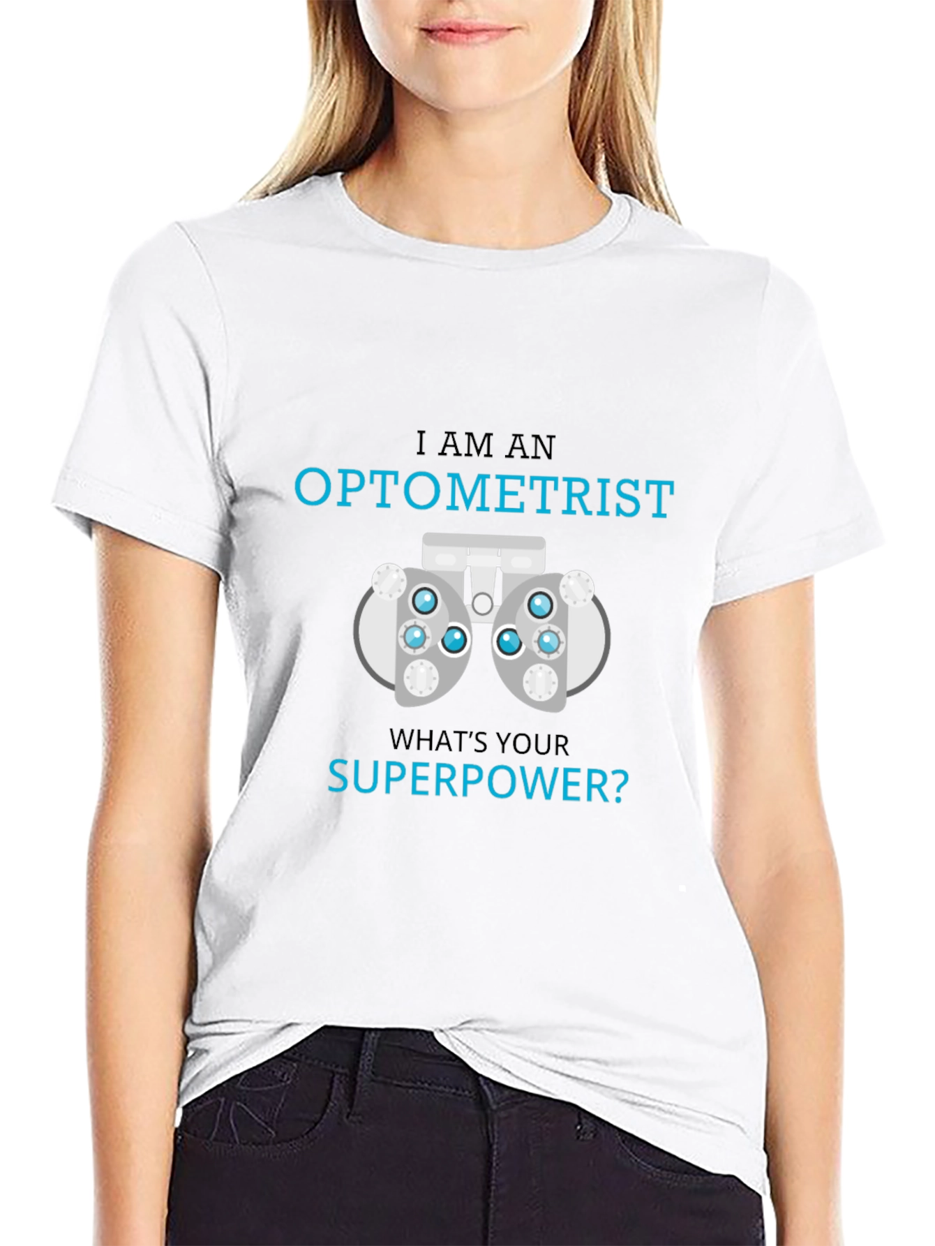 Optometrist Superpower T-Shirt - Eye Exam Humor