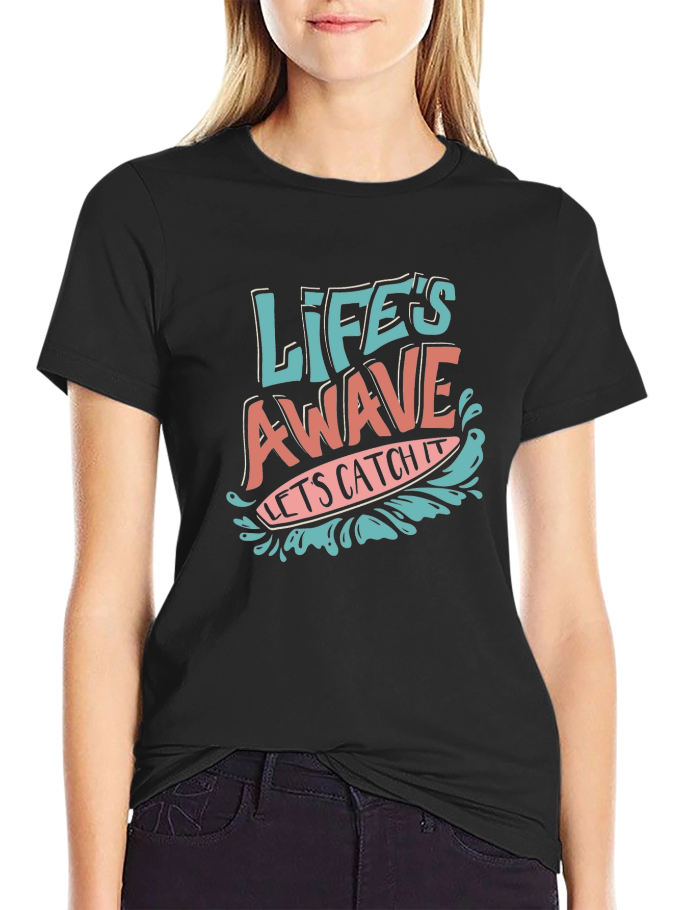 Lifes A Wave T-Shirt - Catch the Vibe!