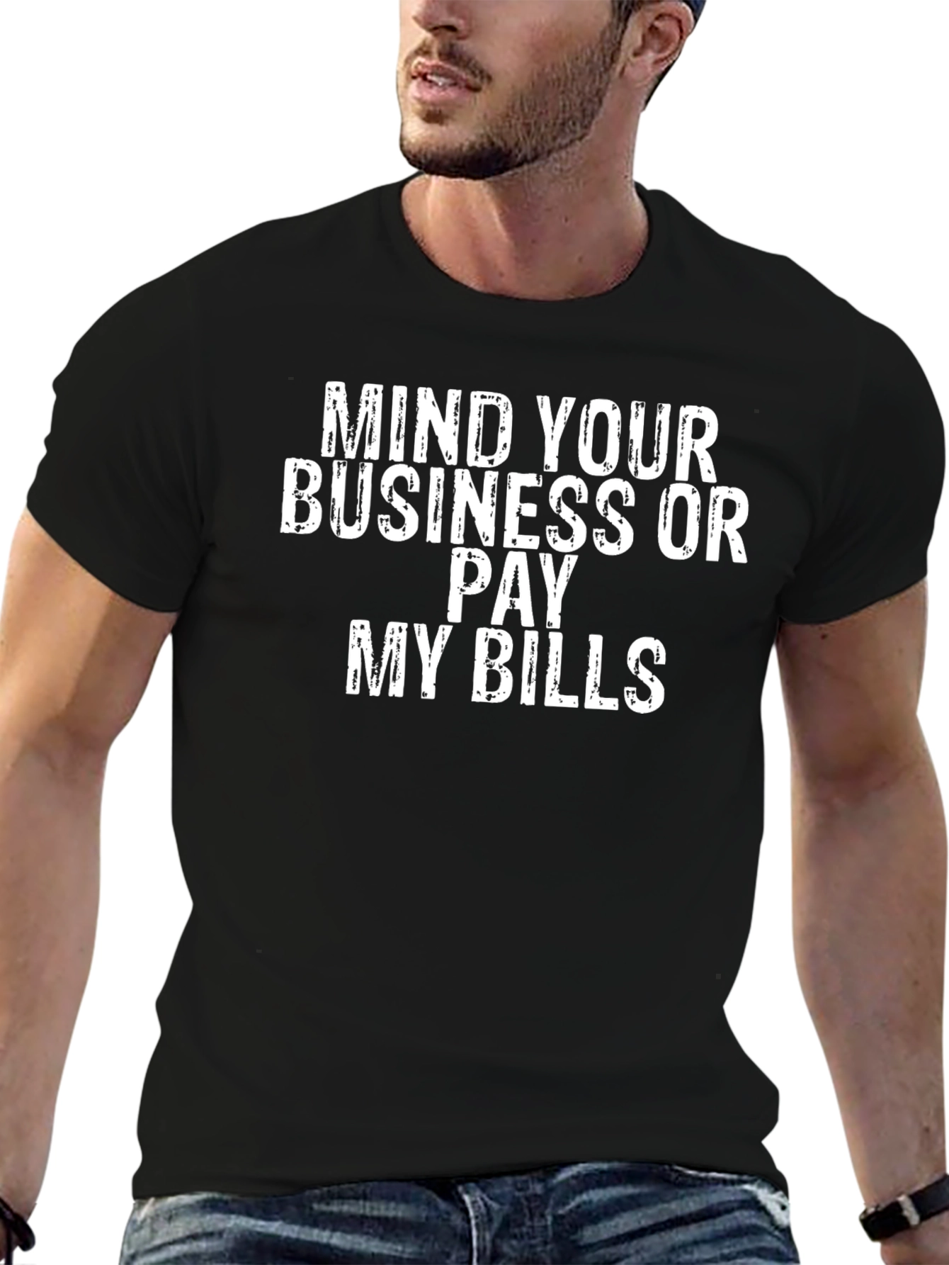 Mind Your Business Graphic Tee - Funny Slogan T-Shirt