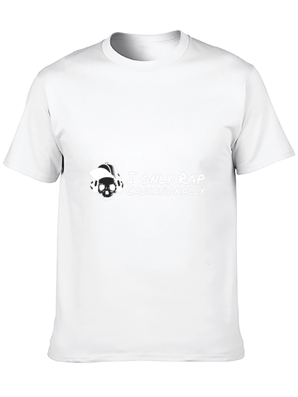I Only Rap Caucasionally Graphic Tee