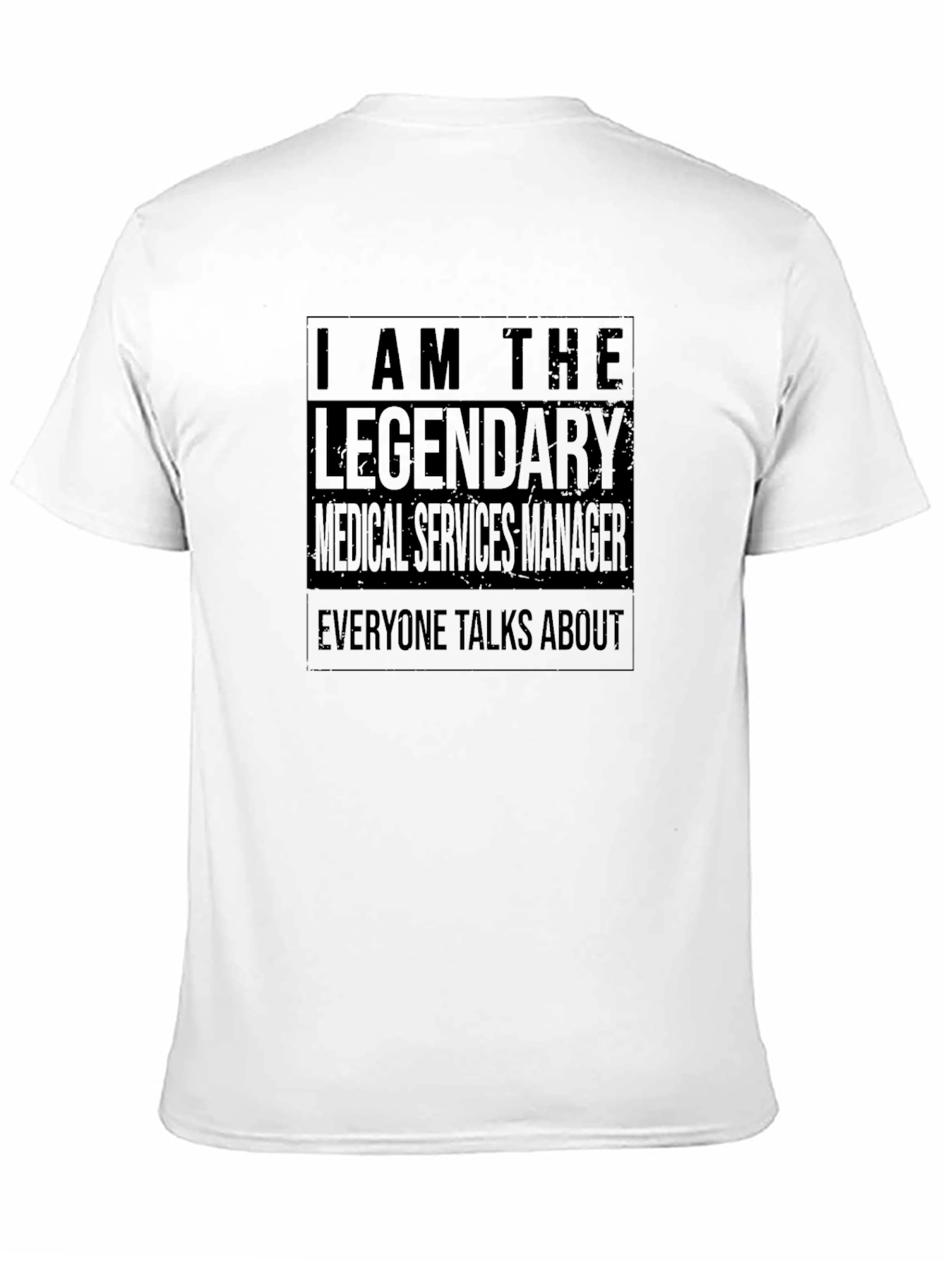 Legendary Medical Services Manager Black T-Shirt