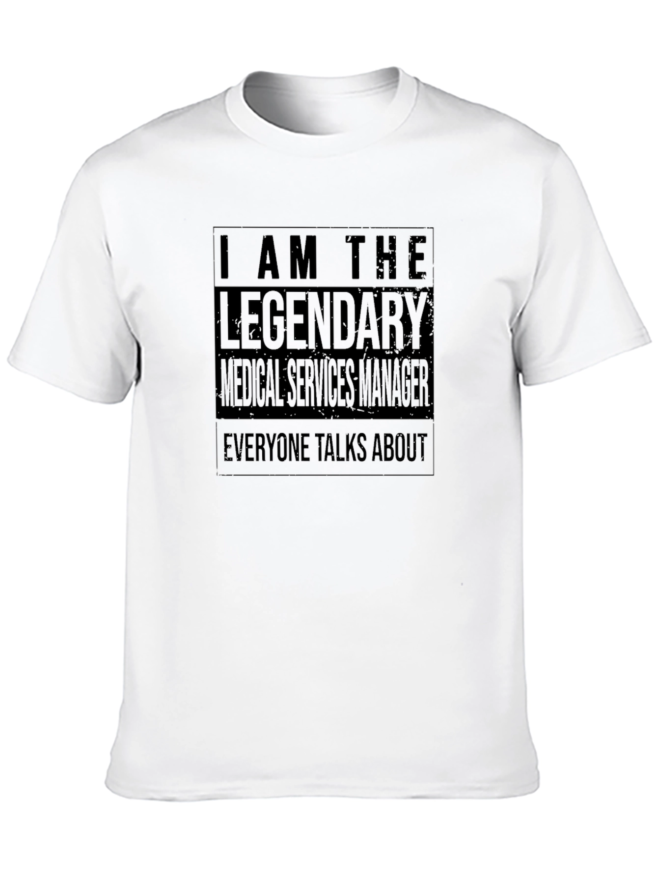 Legendary Medical Services Manager Black T-Shirt