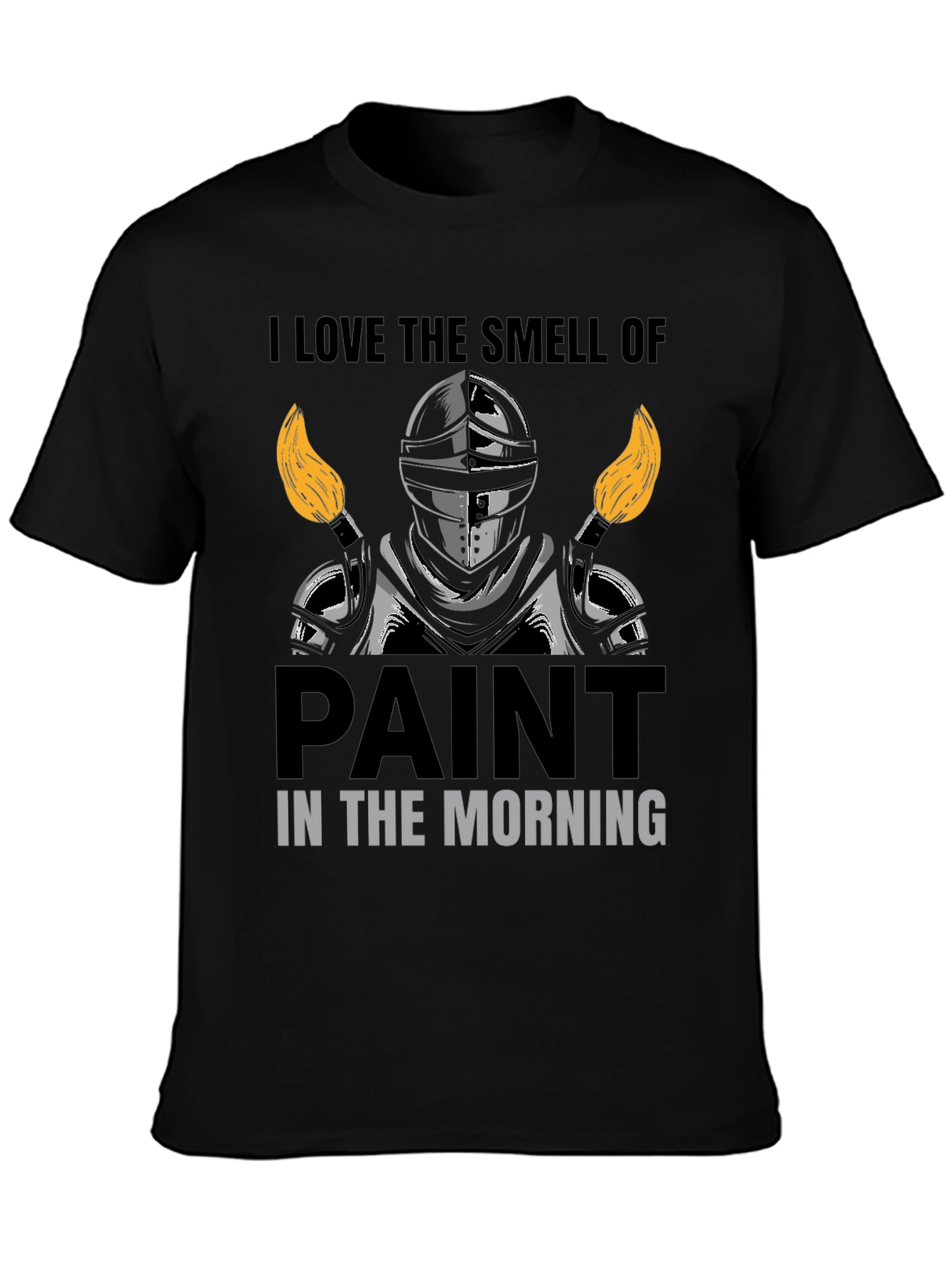I Love The Smell of Paint Knight Black T-Shirt