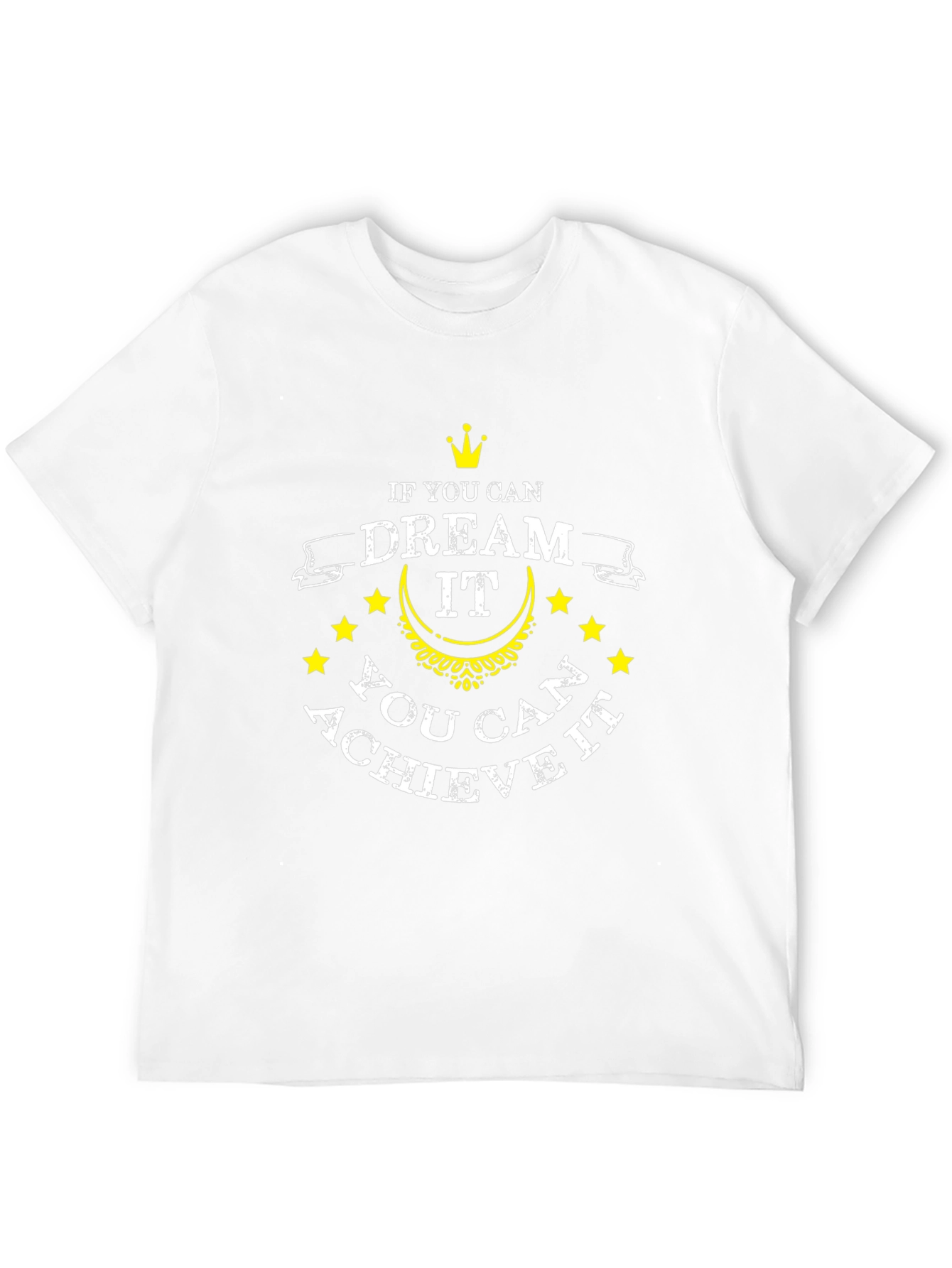 Dream It Achieve It Graphic T-Shirt