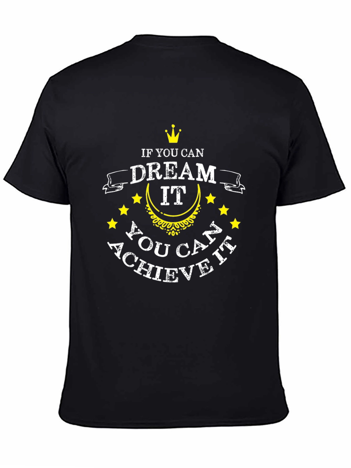 Dream It Achieve It Graphic T-Shirt