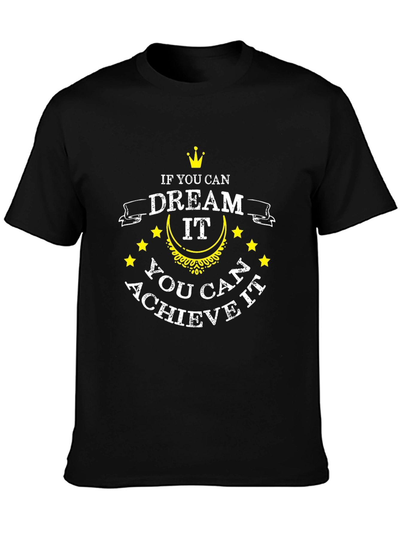 Dream It Achieve It Graphic T-Shirt