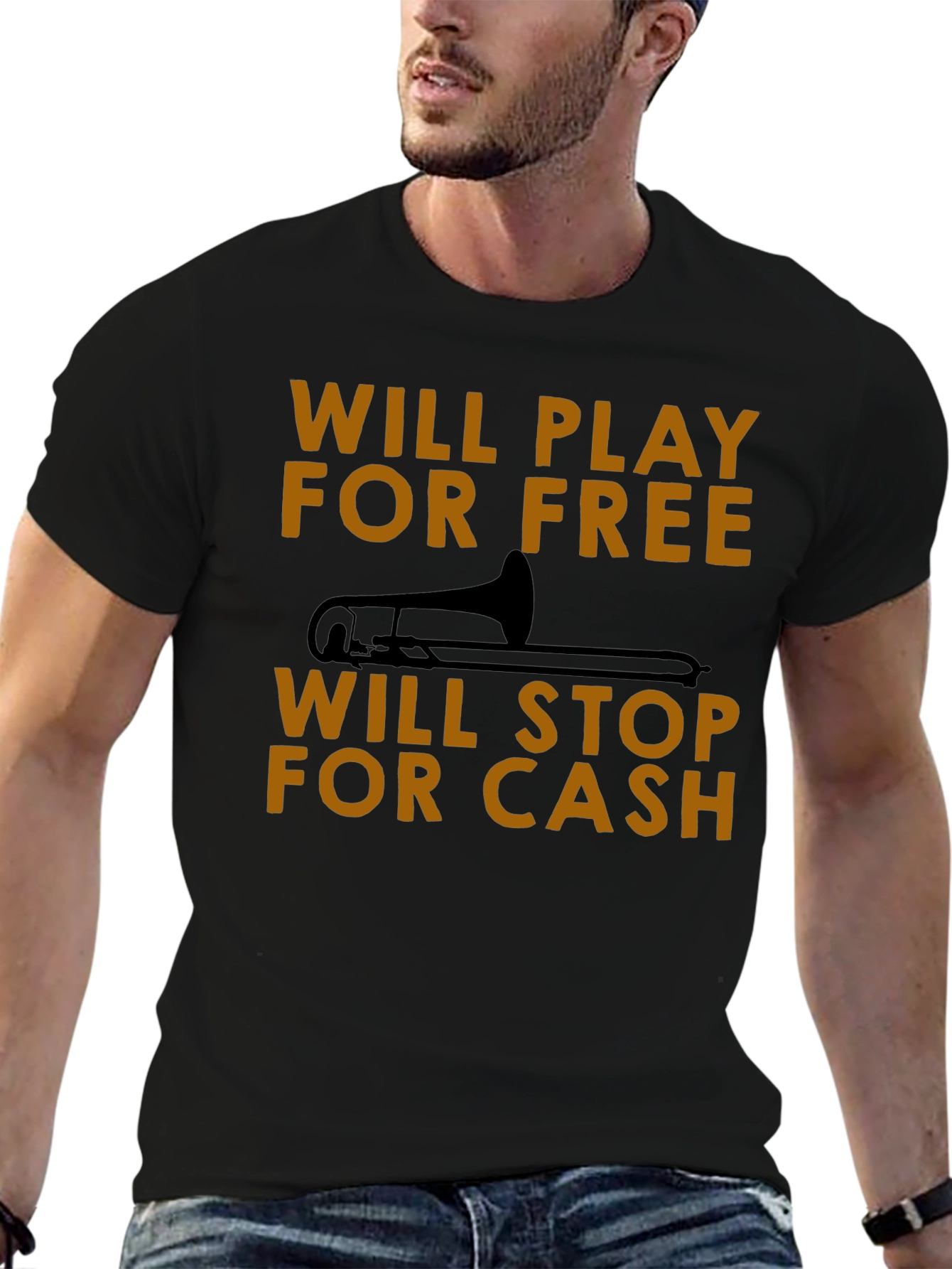 Will Play For Free Trombone T-Shirt