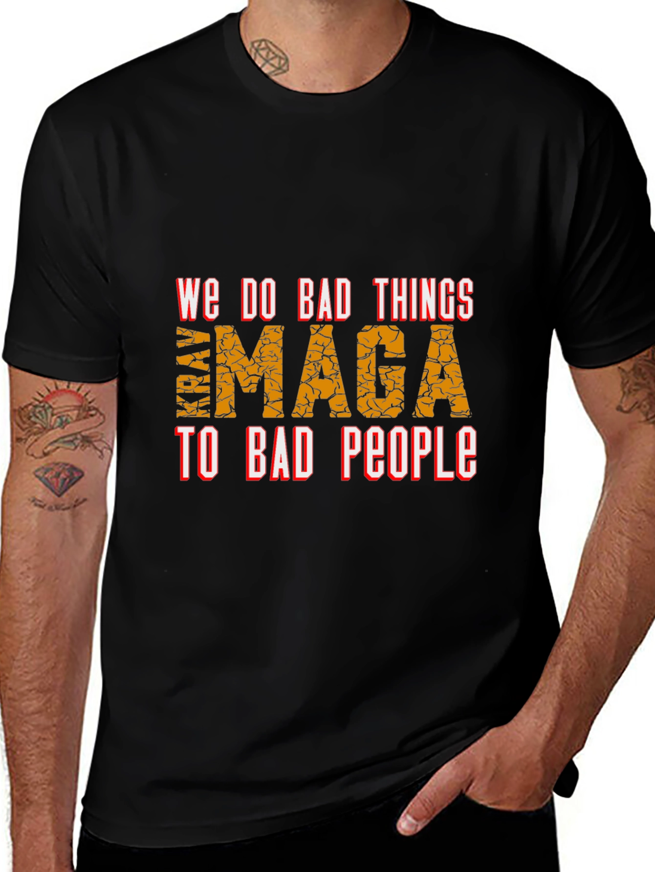 We Do Bad Things MAGA T-Shirt