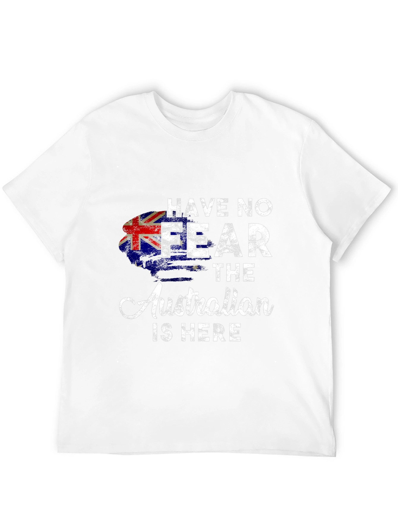 Australian Pride T-Shirt - Have No Fear