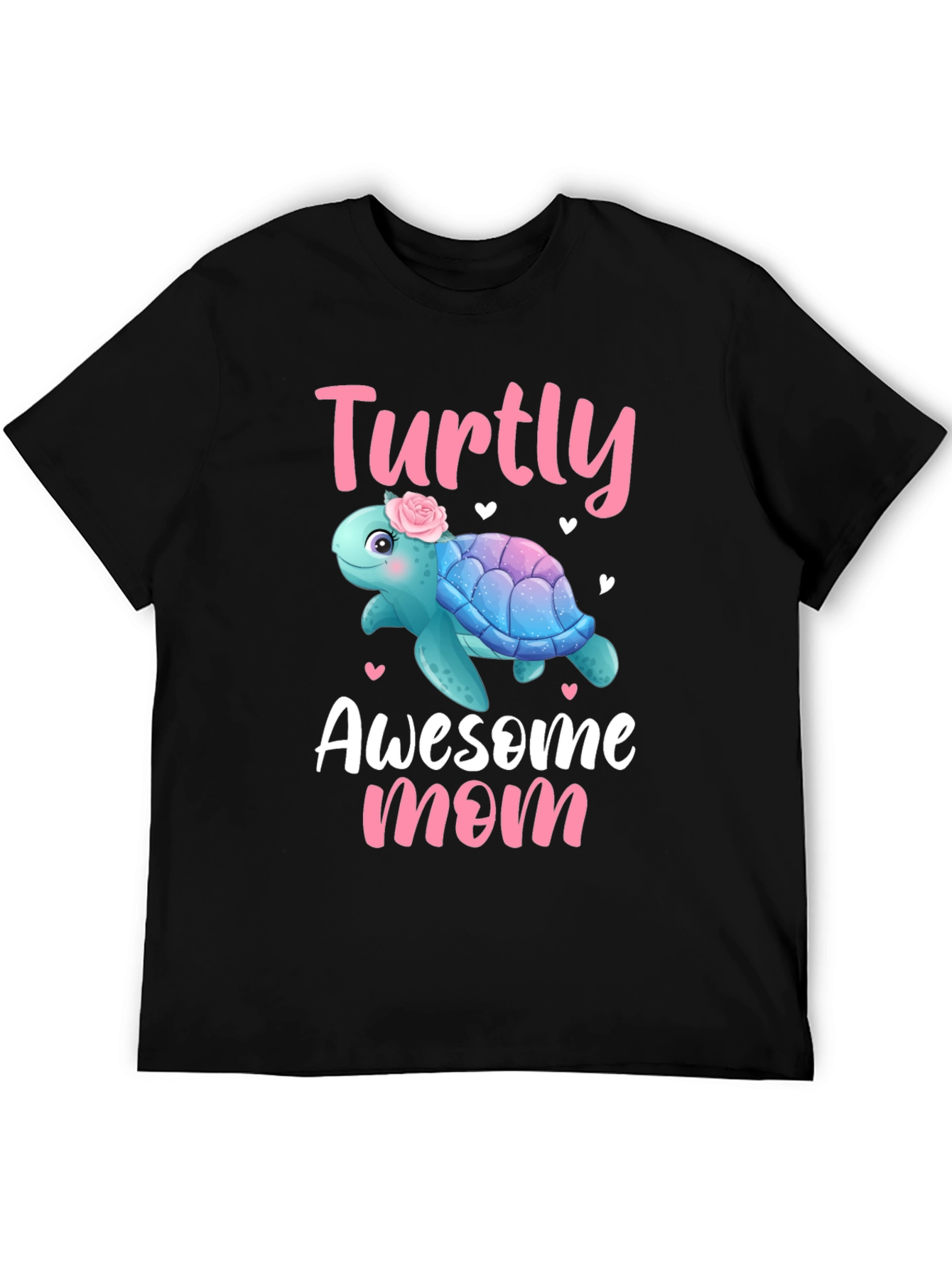 Turtly Awesome Mom T-Shirt - Cute Turtle Design