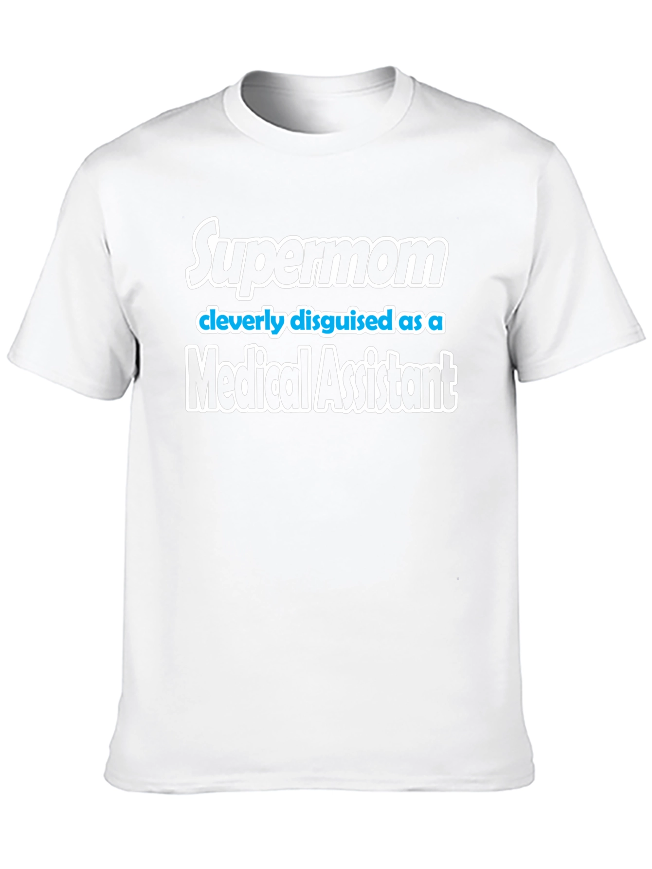 Supermom Medical Assistant T-Shirt - Black
