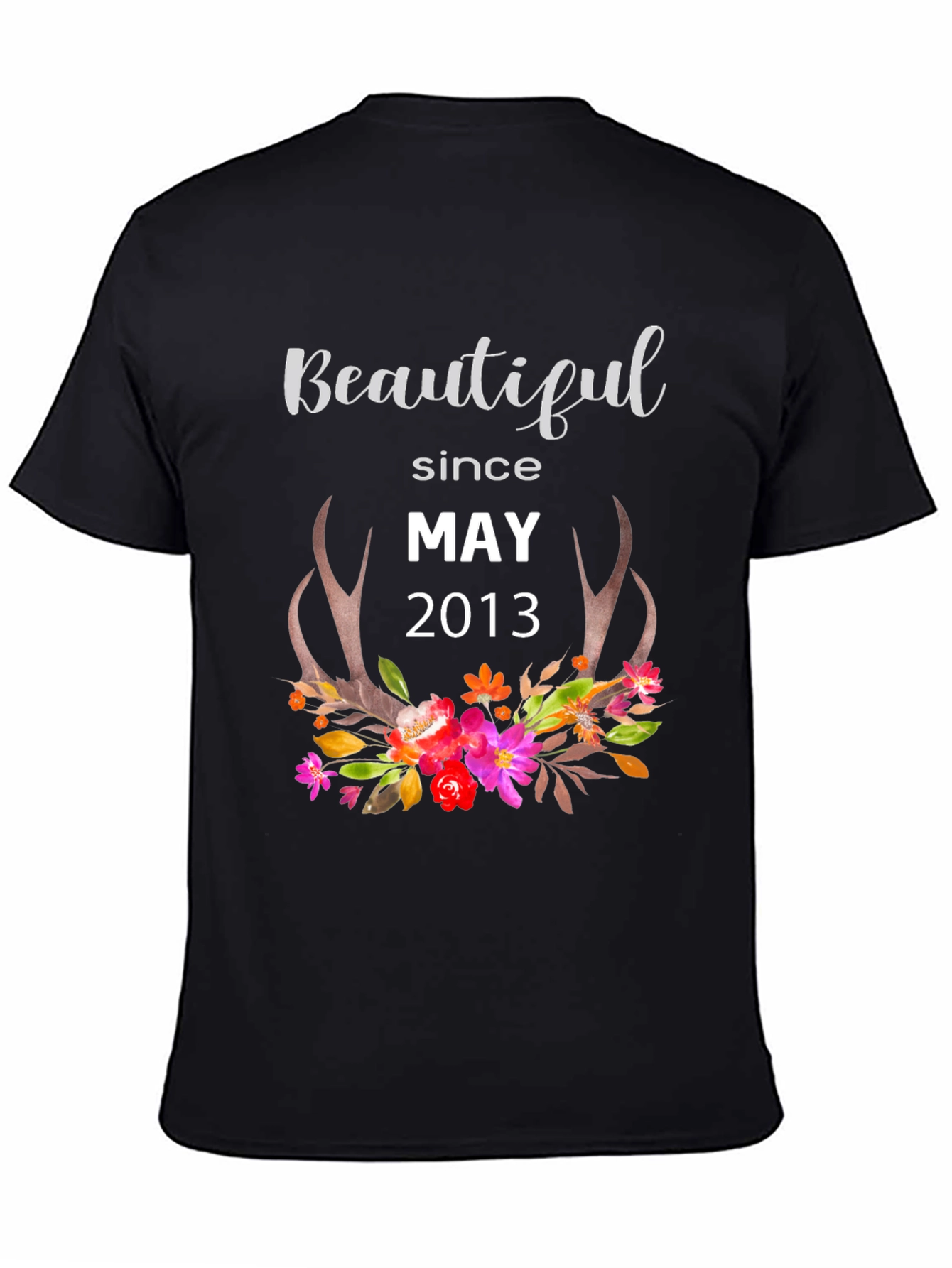 Beautiful Since May 2013 T-Shirt