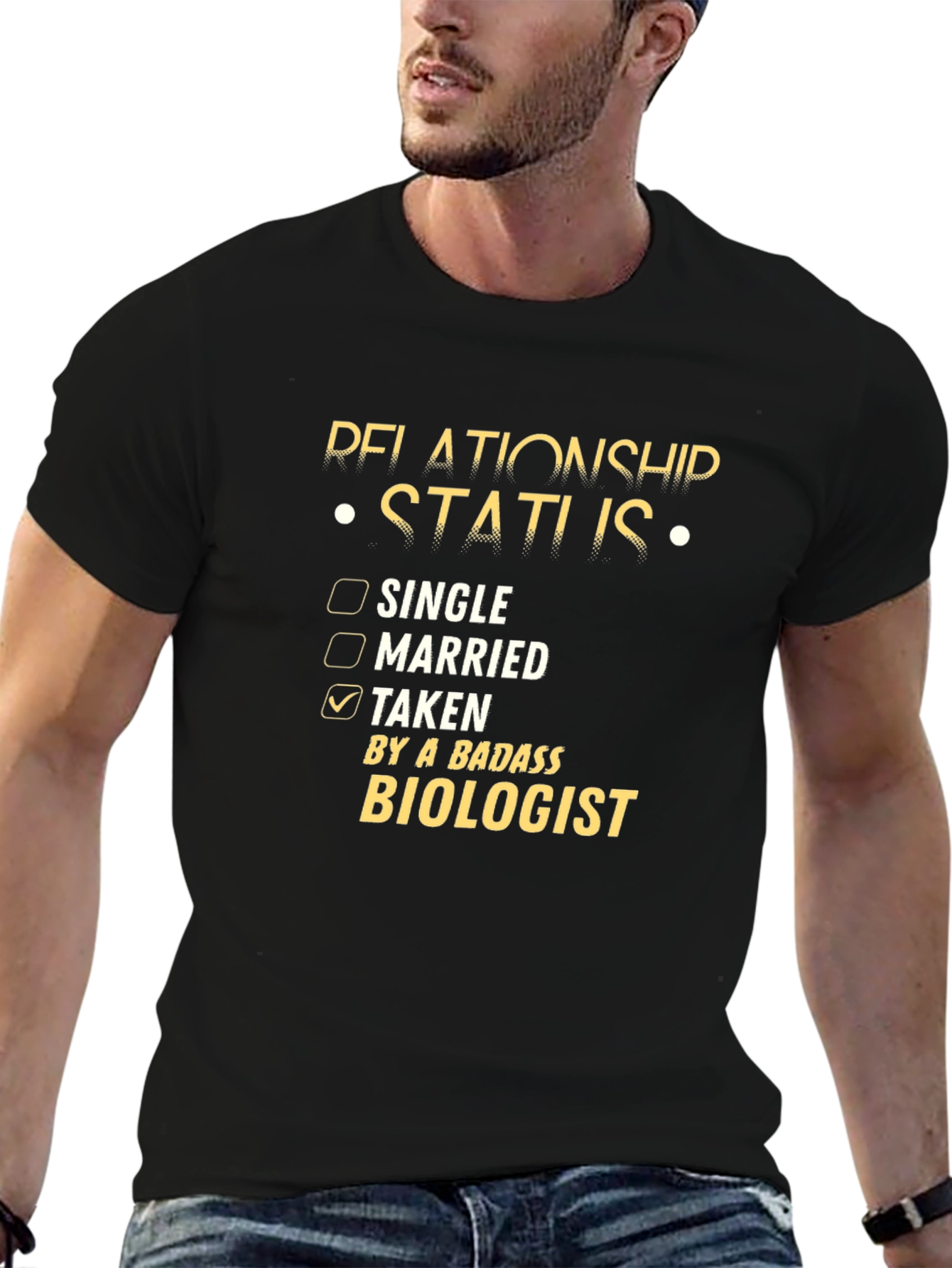 Relationship Status: Taken by a Badass Biologist T-Shirt