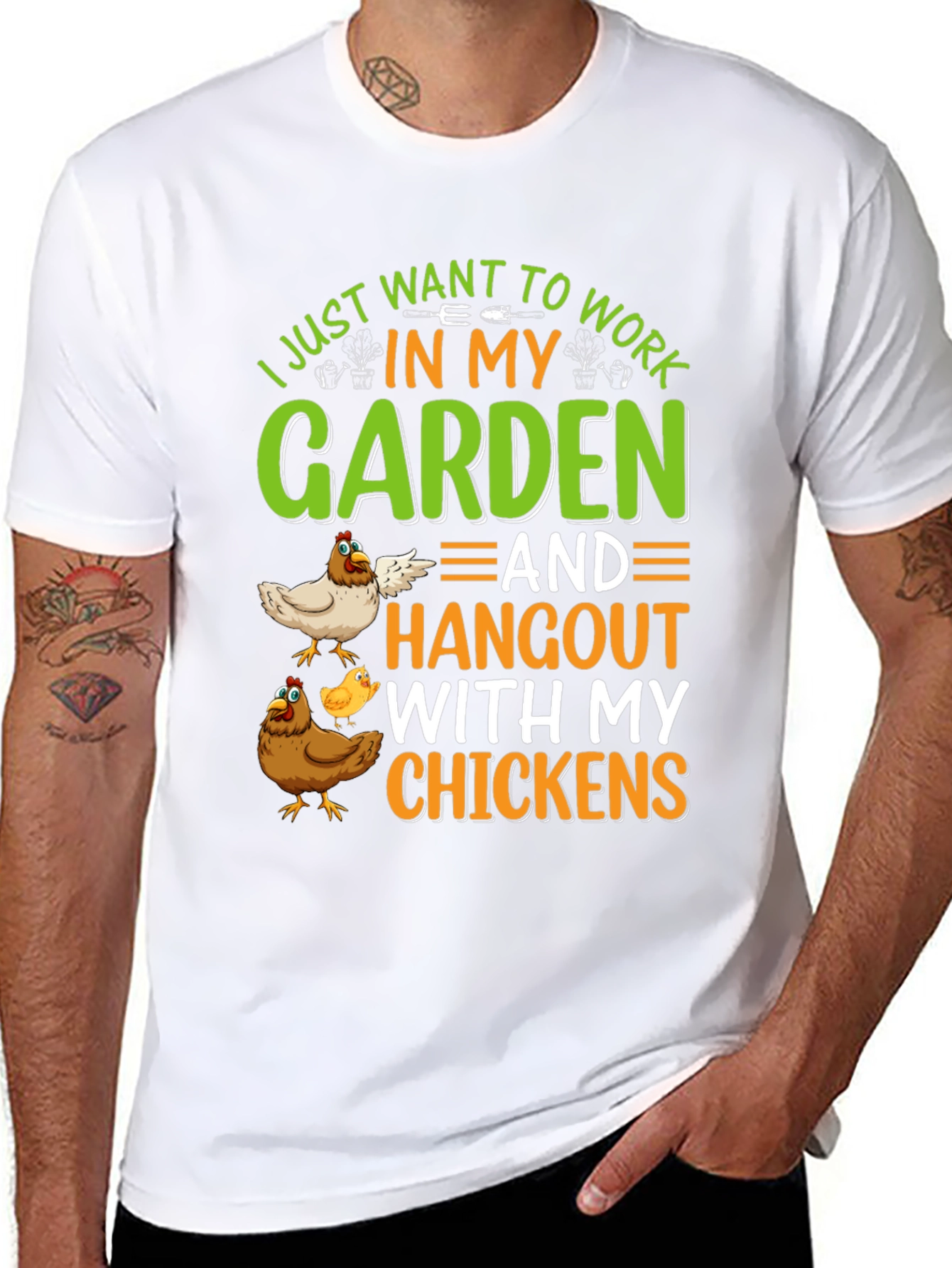Gardening & Chickens T-Shirt: Work in My Garden