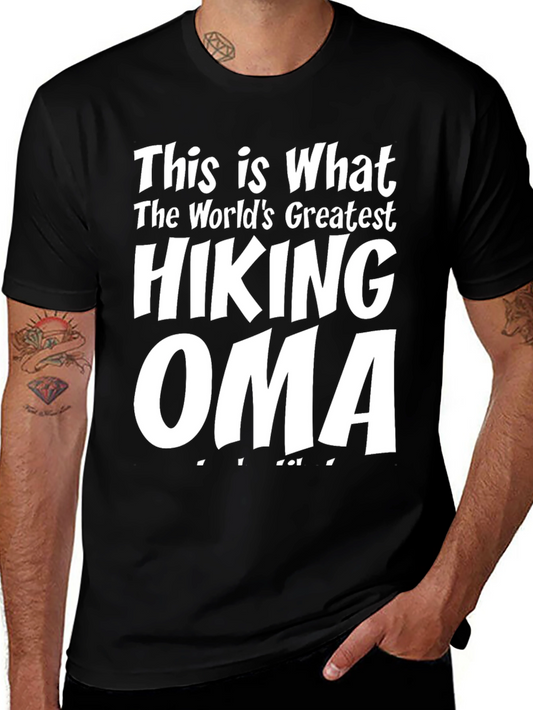Hiking Oma T-Shirt - Worlds Greatest Grandma!