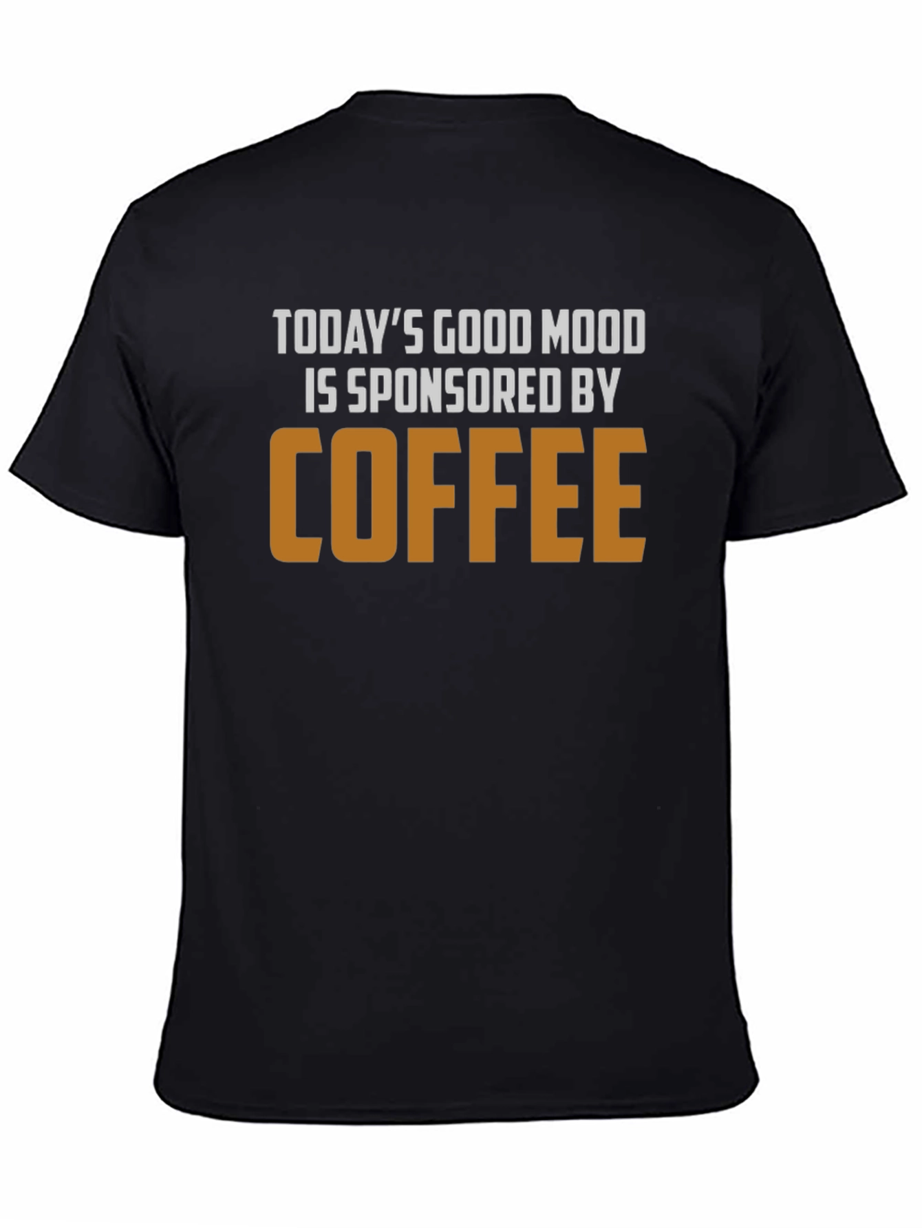 Coffee Sponsored Good Mood Black T-Shirt