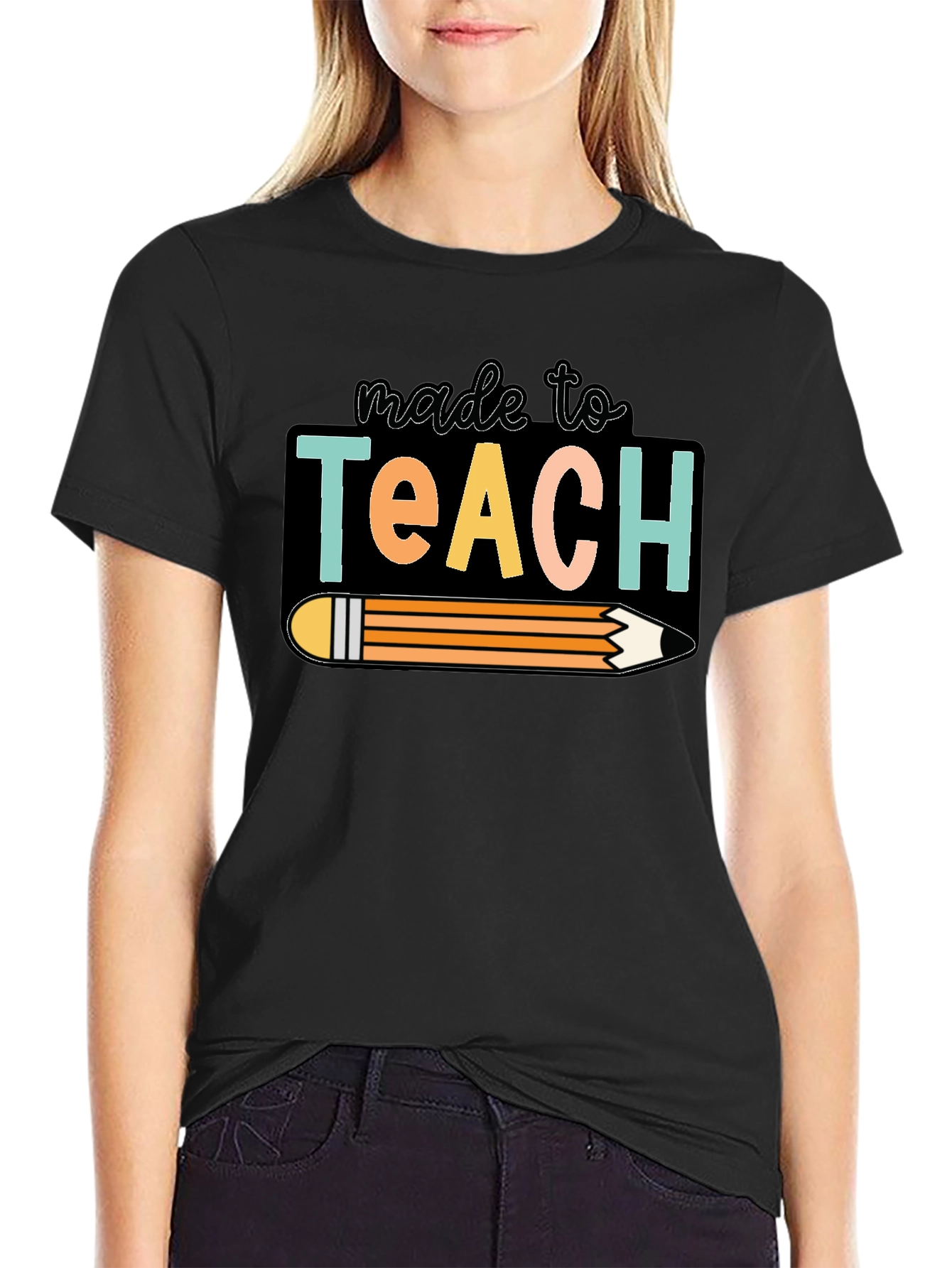Made To Teach T-Shirt