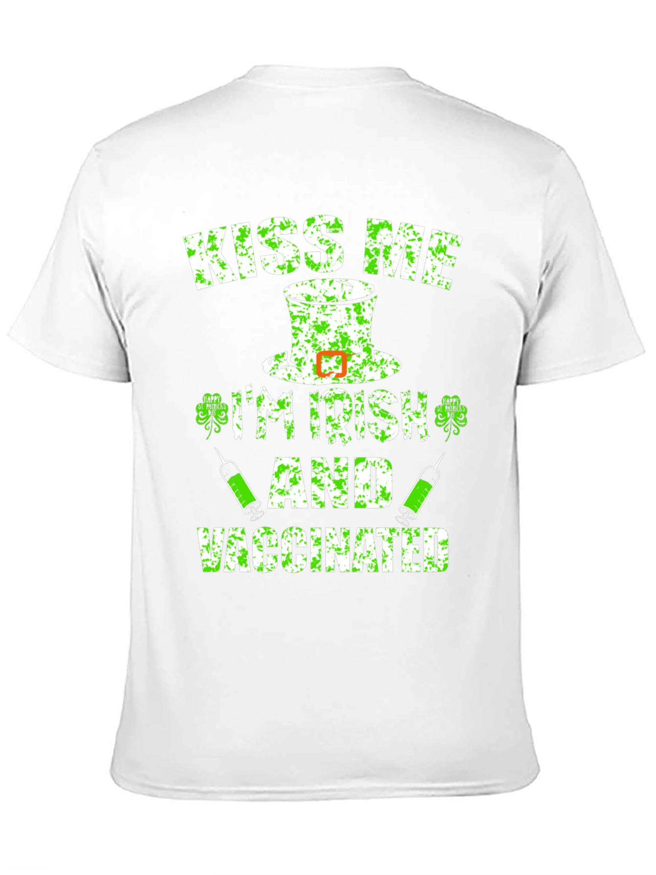 Kiss Me Im Irish and Vaccinated T-Shirt