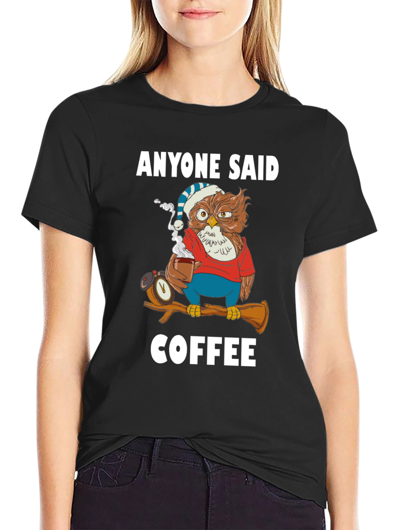 Anyone Said Coffee Owl T-Shirt