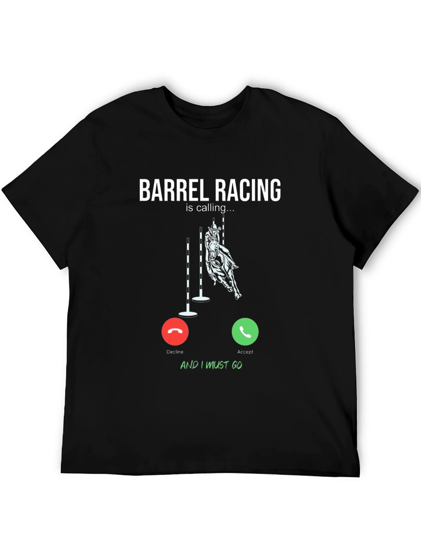Barrel Racing Calling T-Shirt: Equestrian Style