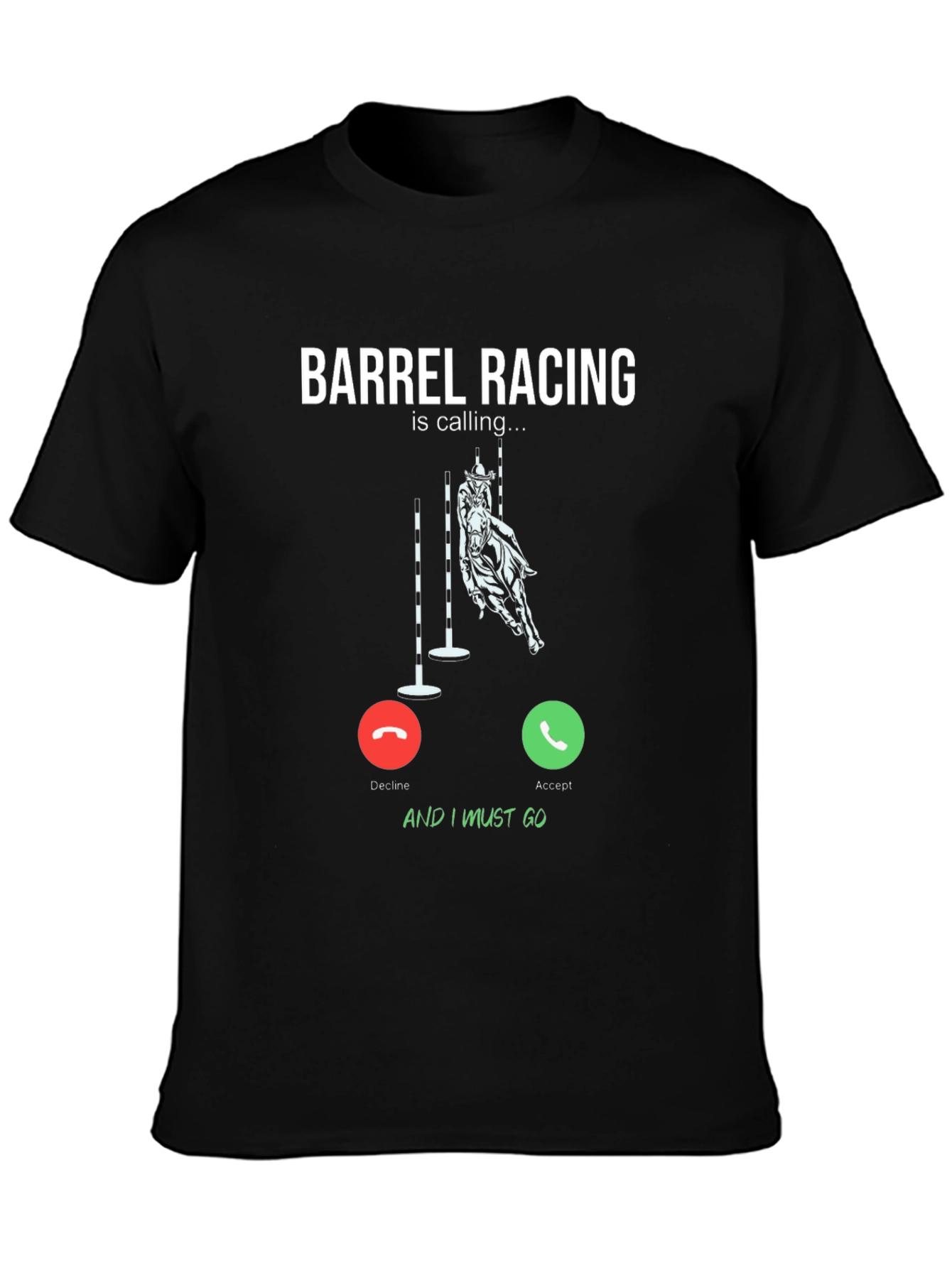 Barrel Racing Calling T-Shirt: Equestrian Style