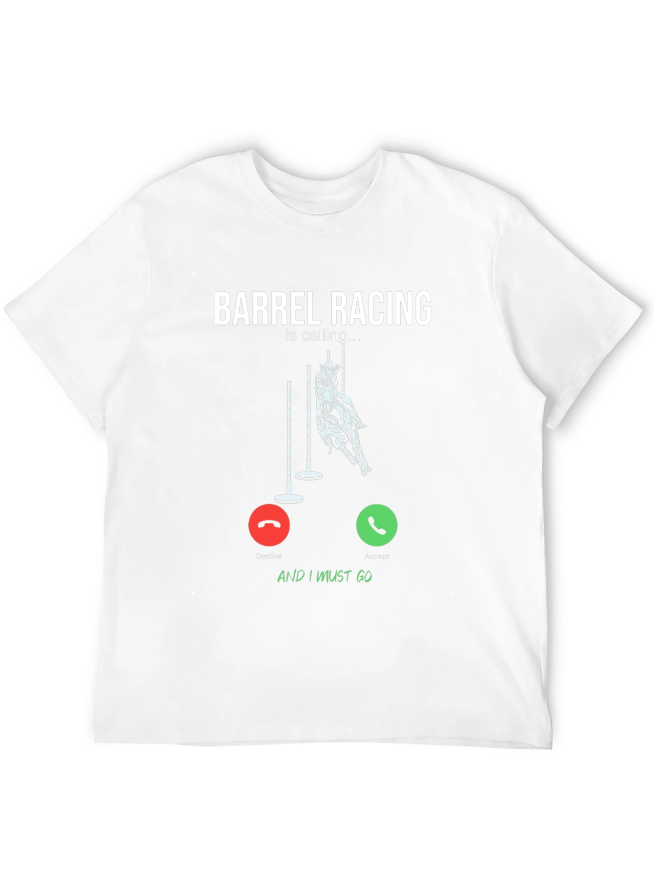 Barrel Racing Calling T-Shirt: Equestrian Style