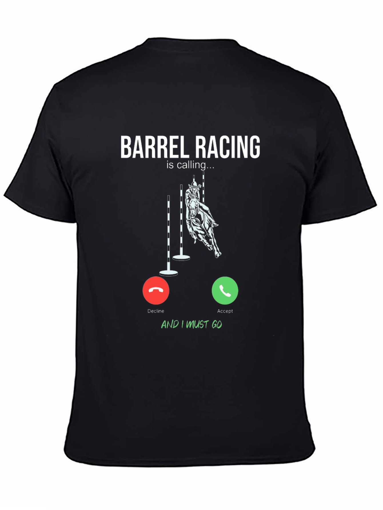Barrel Racing Calling T-Shirt: Equestrian Style