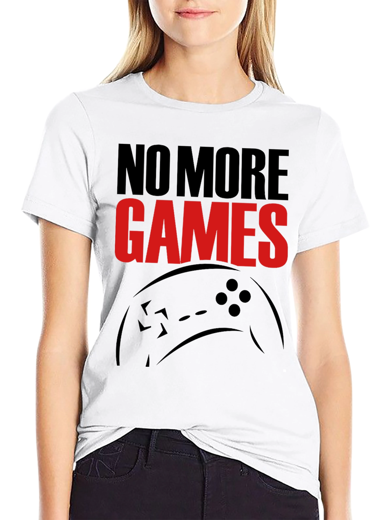 No More Games Graphic T-Shirt