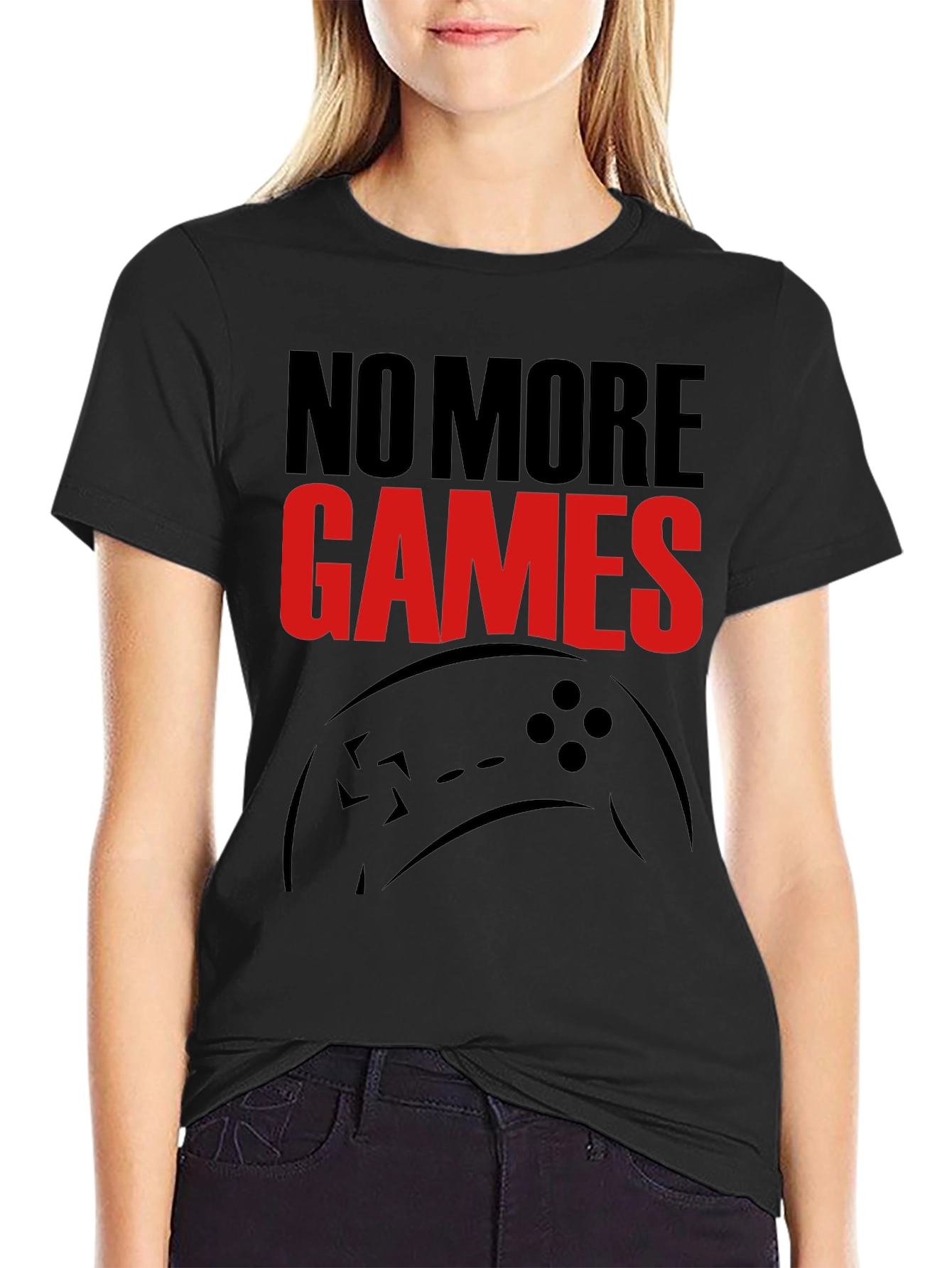 No More Games Graphic T-Shirt