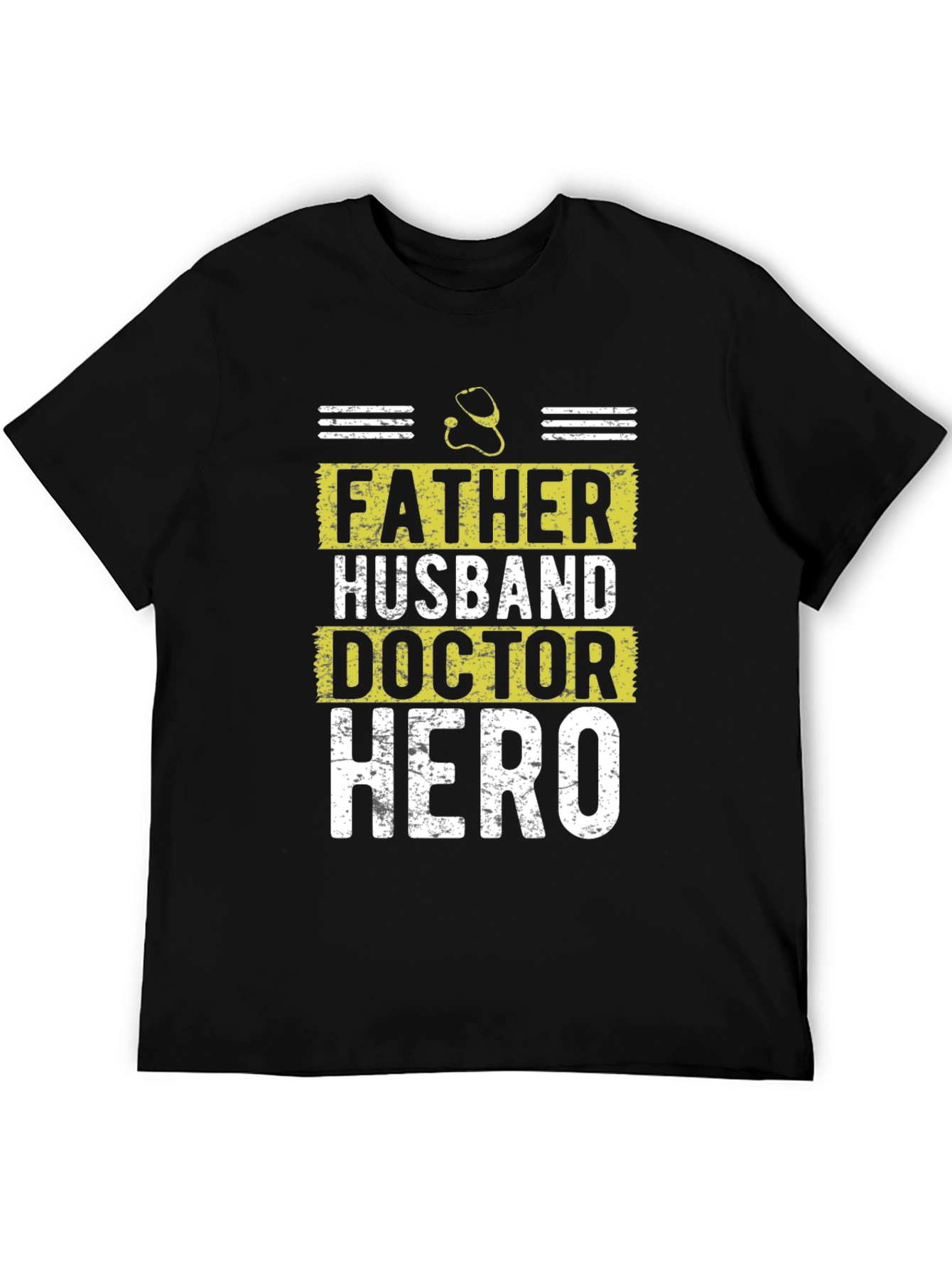 Father Husband Doctor Hero Graphic Tee - Black