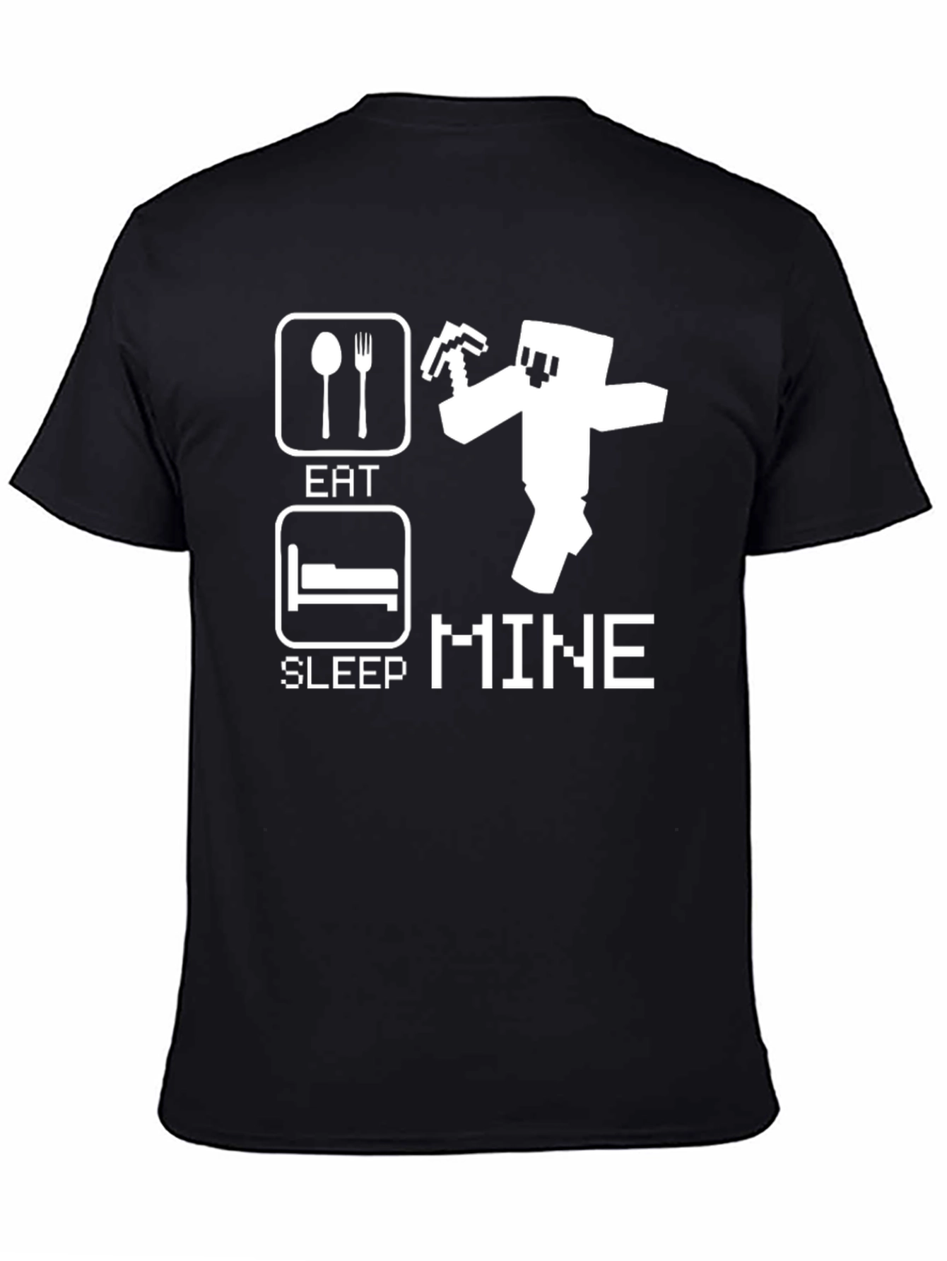 Eat Sleep Mine - Gamer T-Shirt